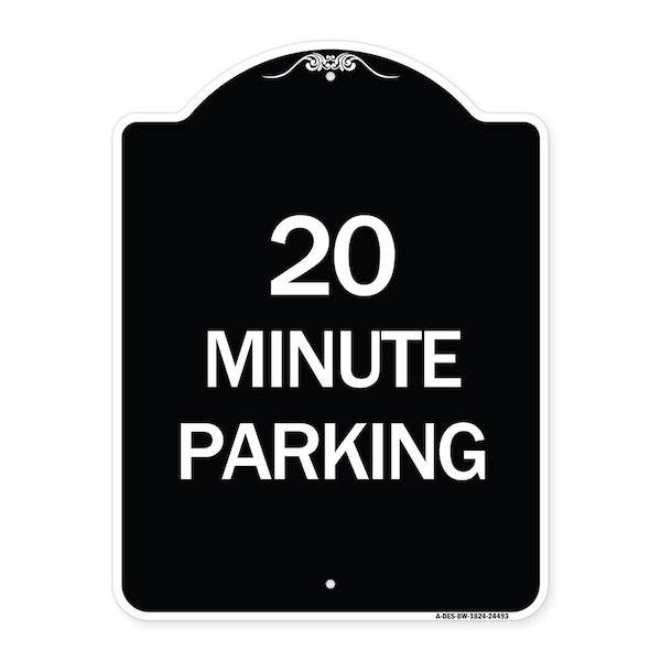 20 Minute Parking Heavy-Gauge Aluminum Architectural Sign, 24" x 18", BW-1824-24493